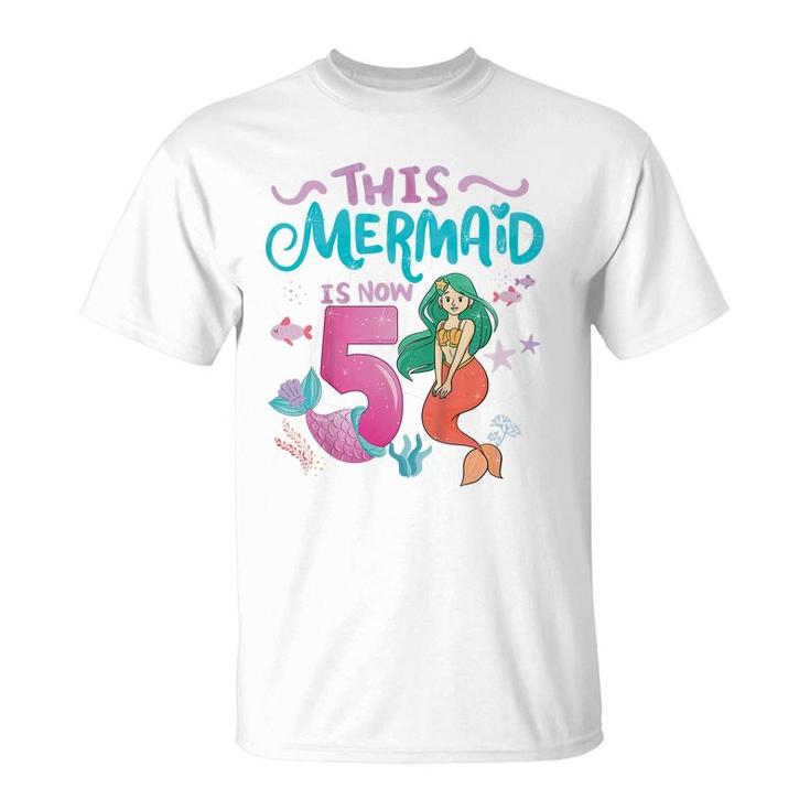 Kids 5Th Birthday Girl Outfit This Mermaid Is Now 5 Year Old  T-Shirt