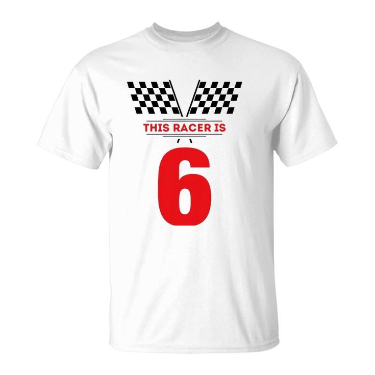 Kids 6Th Birthday Racing Race Car  For 6 Years Old Boys T-Shirt