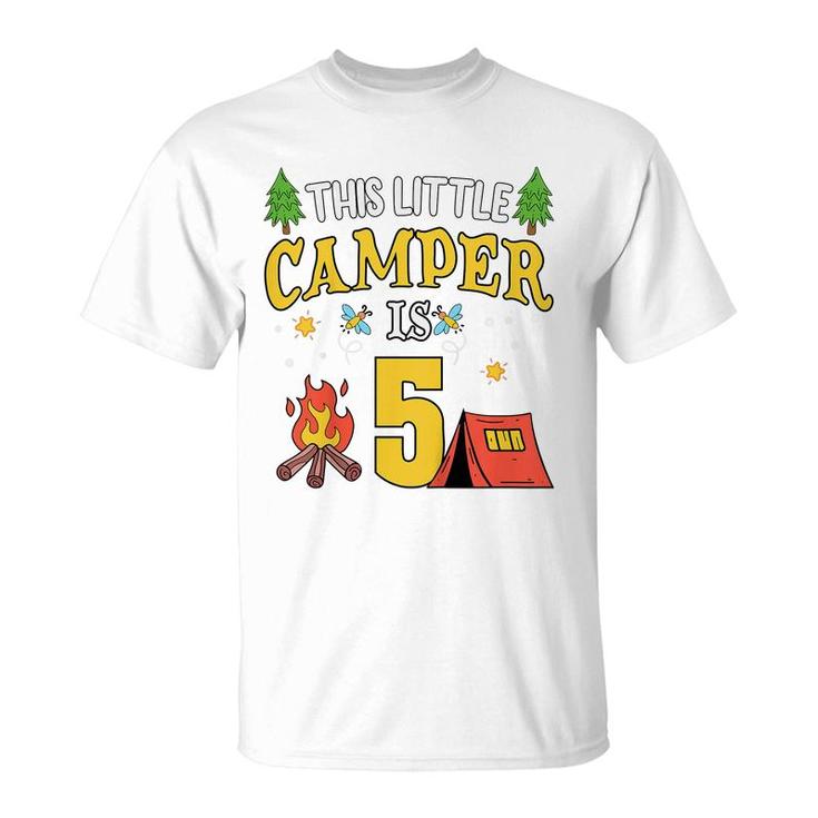 Kids Funny 5Th Camping Birthday Camper Lover 5 Year Old Gifts  T-Shirt