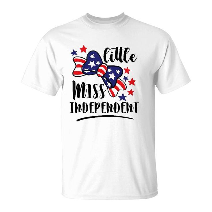 Kids Lil’ Miss Independent Patriot 4Th Of July Independence Day T-Shirt
