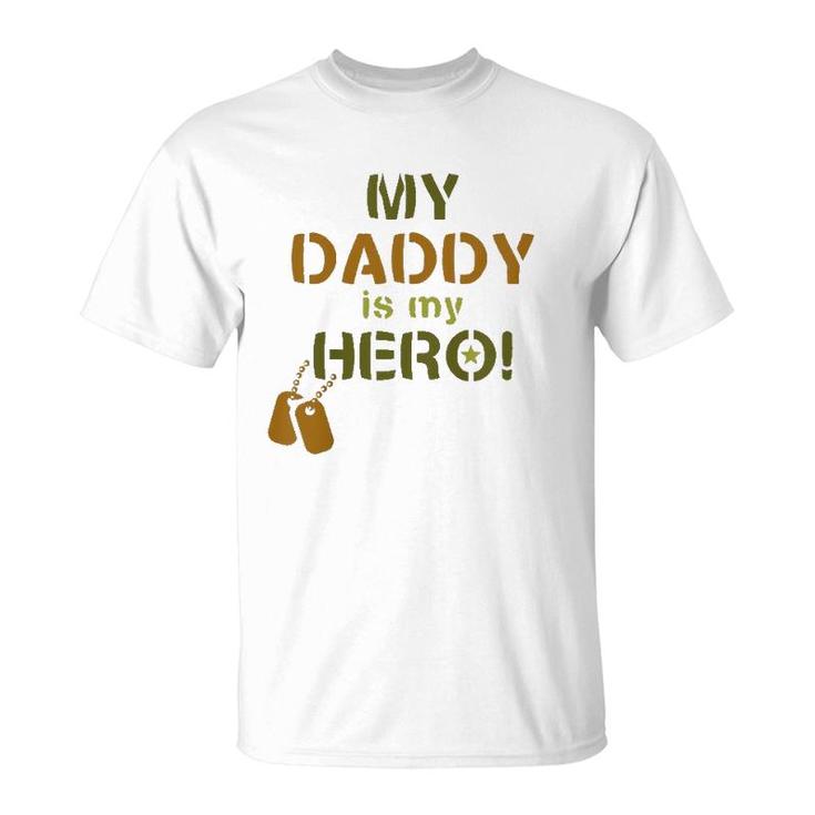 Kids My Daddy Is My Hero Military Soldier Dog Tags T-Shirt
