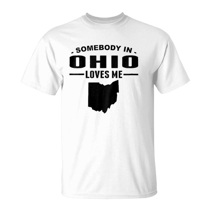 Kids Somebody In Ohio Loves Me T-Shirt