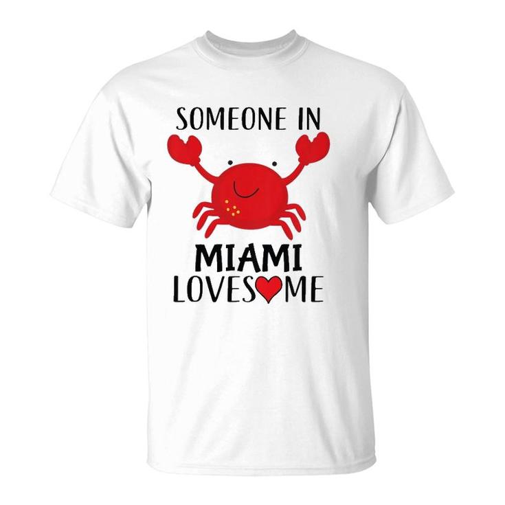 Kids Someone In Miami Loves Me T-Shirt