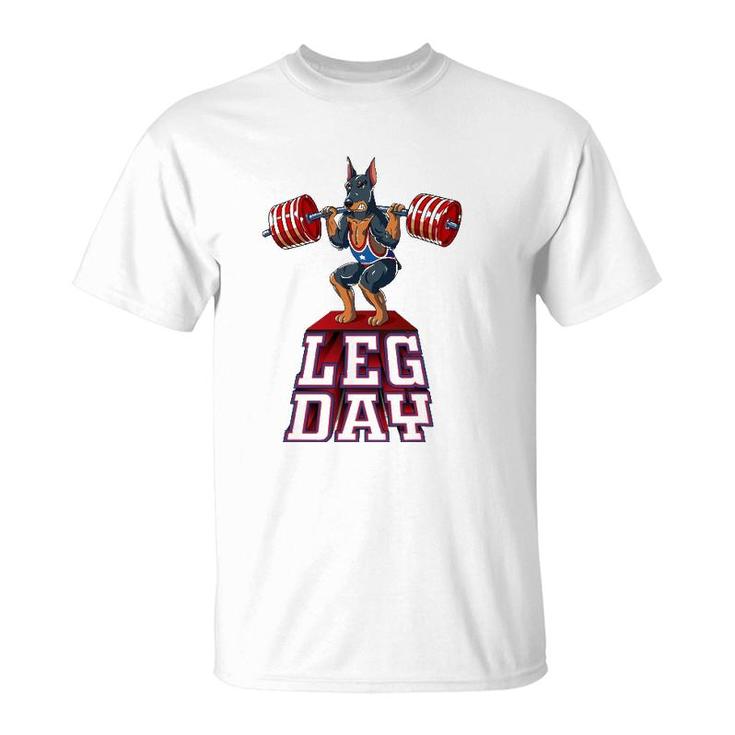 Leg Day Doberman Weight Lifting Squat Gym T-Shirt