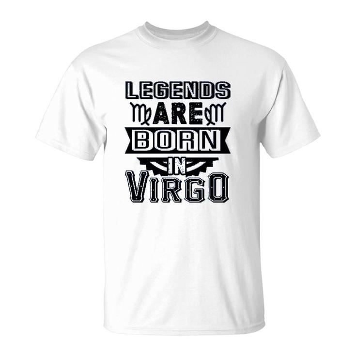 Legends Are Born In Virgo T-Shirt