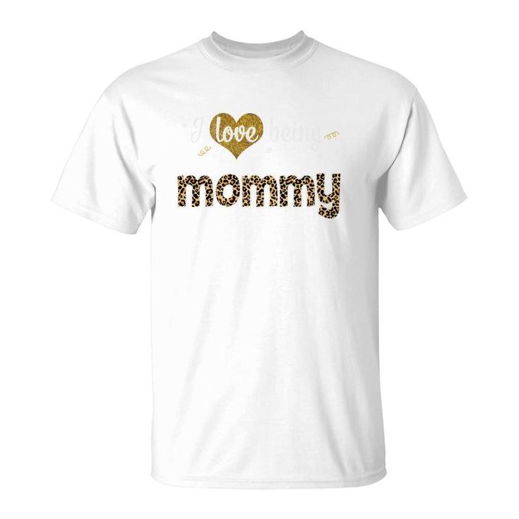 Leopard Plaid I Love Being Mommy T-Shirt