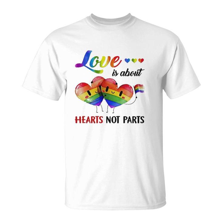 Lgbt Love Is About Hearts T-Shirt