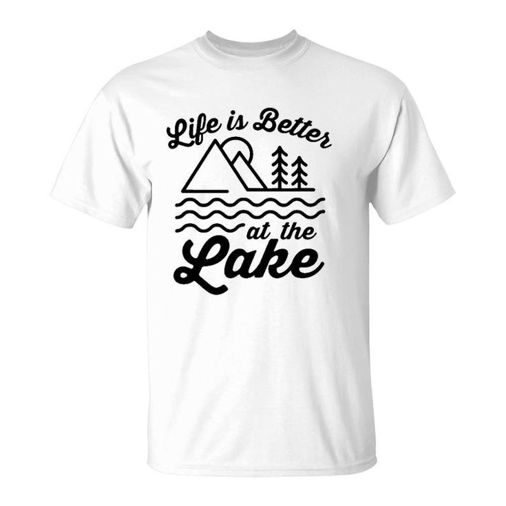 Life Is Better At The Lake Outdoors Summer Fun T-Shirt