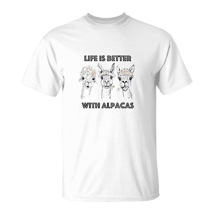 Life Is Better With Alpacas T-Shirt