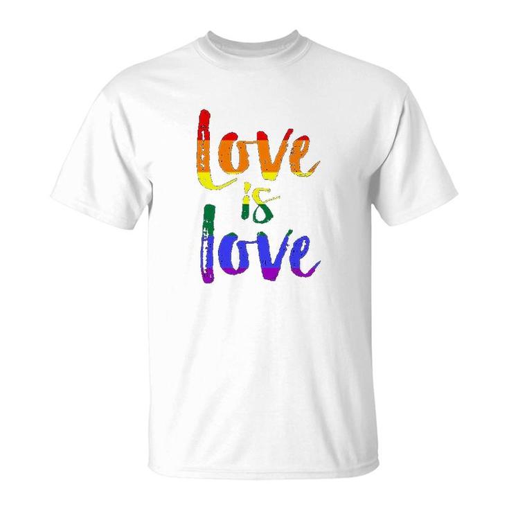 Love Is Love Colorful T-Shirt