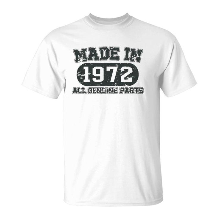 Made In 1972 50 Years Old Bday Men Women 50 Birthday T-Shirt