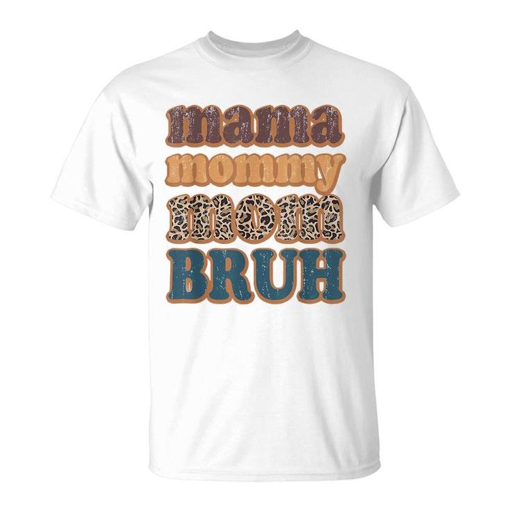 Mama Mommy Mom Bruh Vintage Leopard Boys Girls Kids  T-Shirt