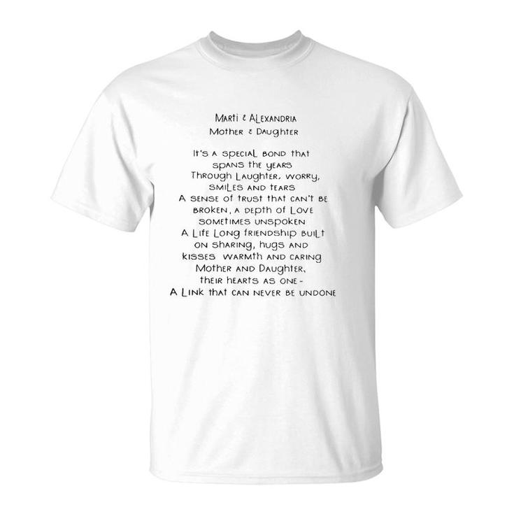Marti & Alexandria Mother & Daughter It's A Special Bond That Spans The Years T-Shirt
