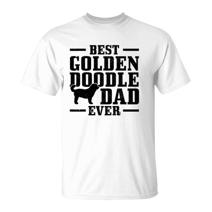 Mens Best Goldendoodle Dad Ever The Dood Golden Doodle Dog T-Shirt