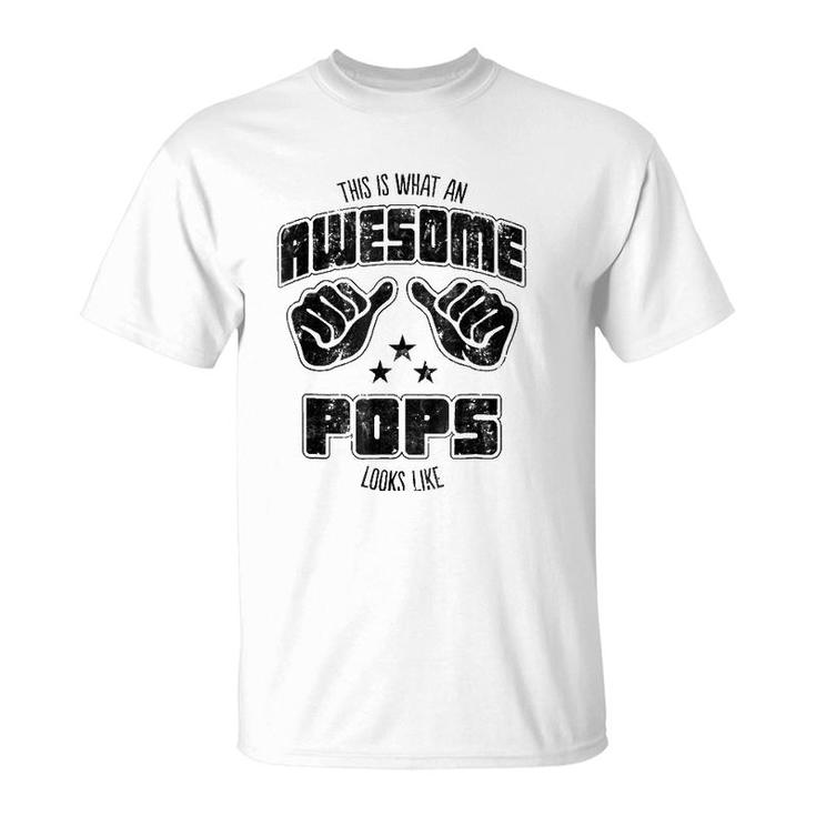 Mens Family This Is What An Awesome Pops Looks Like T-Shirt