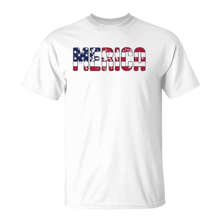 Merica Patriotic American Flag Usa Gift 4Th Of July Matching  T-Shirt