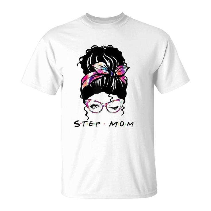 Messy Hair Bun Step Mom Life Wink Eye Tie Dye Mothers Day T-Shirt