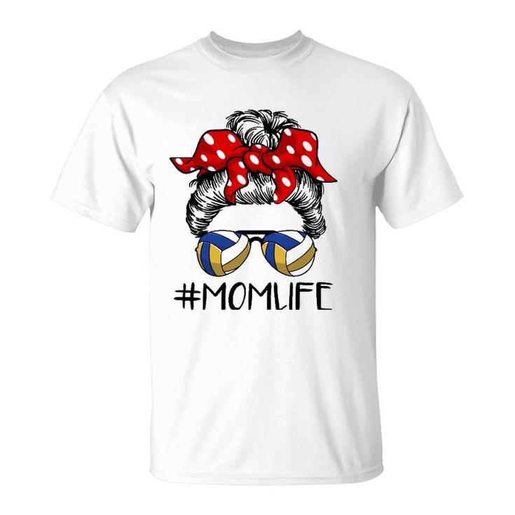 Mom Life Volleyball Messy Bun For Mother's Day T-Shirt