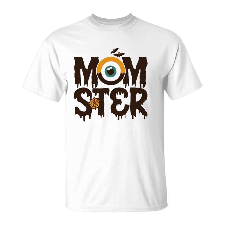 Momster Halloween  Mom Mother T-Shirt