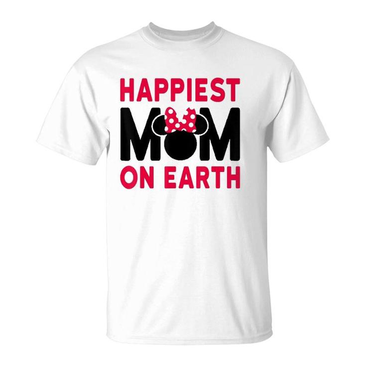 Mother's Day Happiest Mom T-Shirt