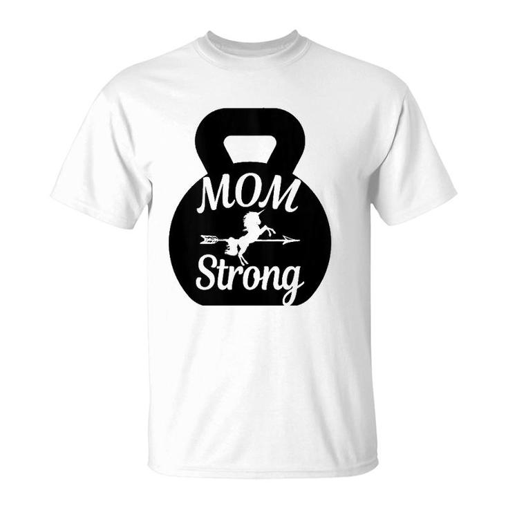 Mother's Day Workout Kettlebell Unicorn Mom Strong T-Shirt