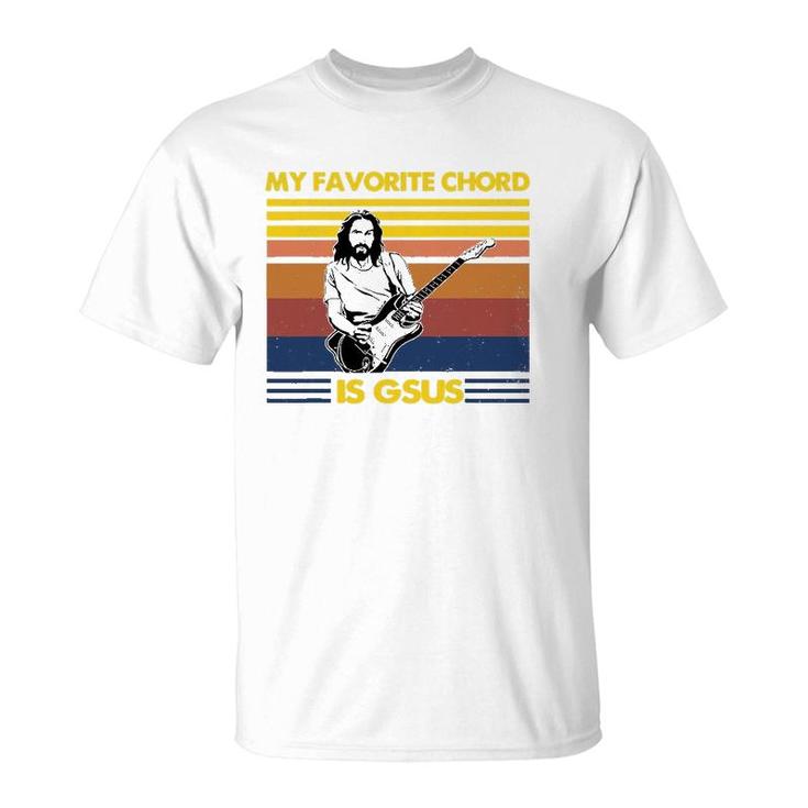 My Favorite Chord Is Gsus Jesus Playing Guitar Fun Musician T-Shirt