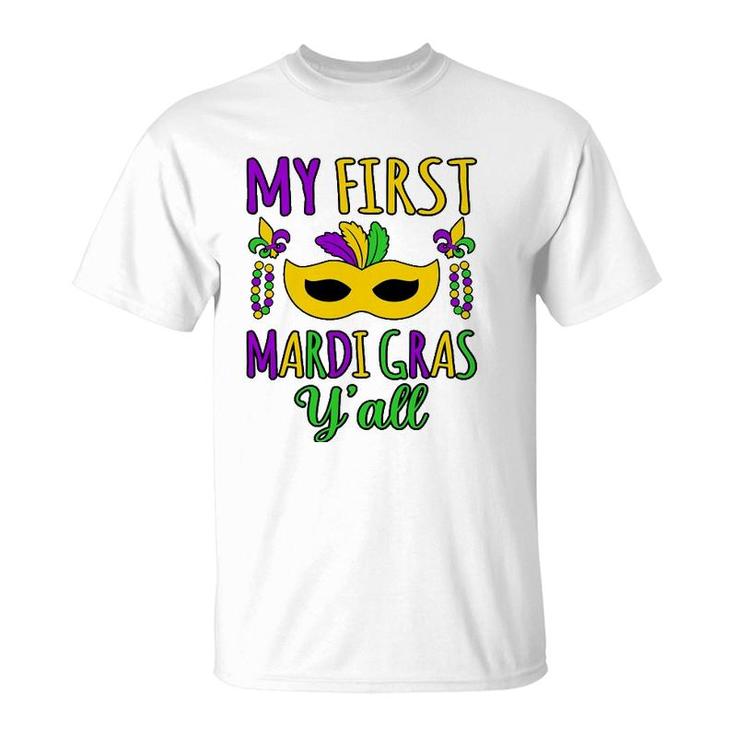 My First Mardi Gras Y'all Mardi Gras Party Holiday Graphic T-Shirt