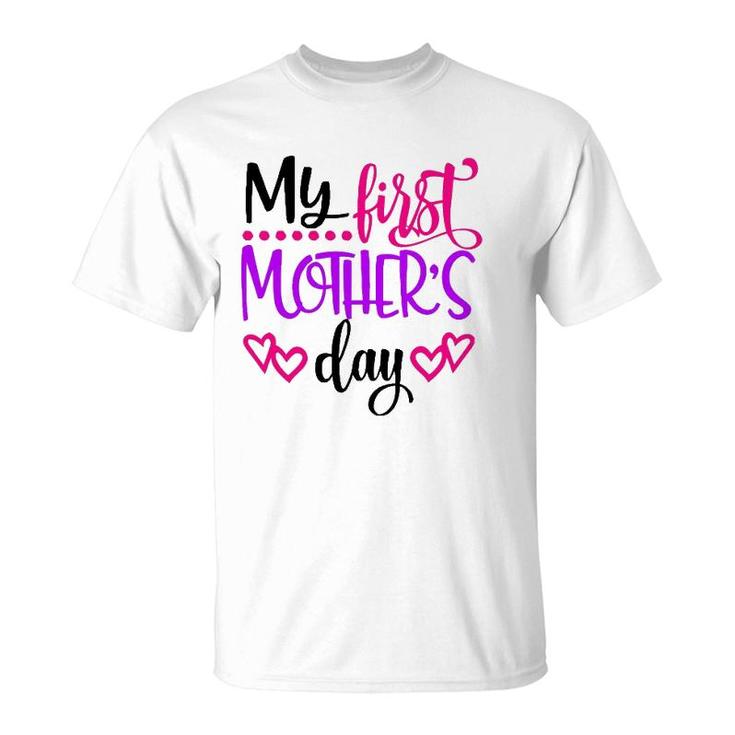 My First Mother's Day Gift For New Moms T-Shirt
