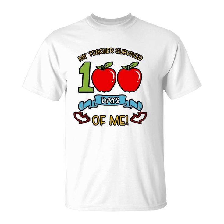 My Teacher Survived 100 Days Of Me Kindergarten Student T-Shirt