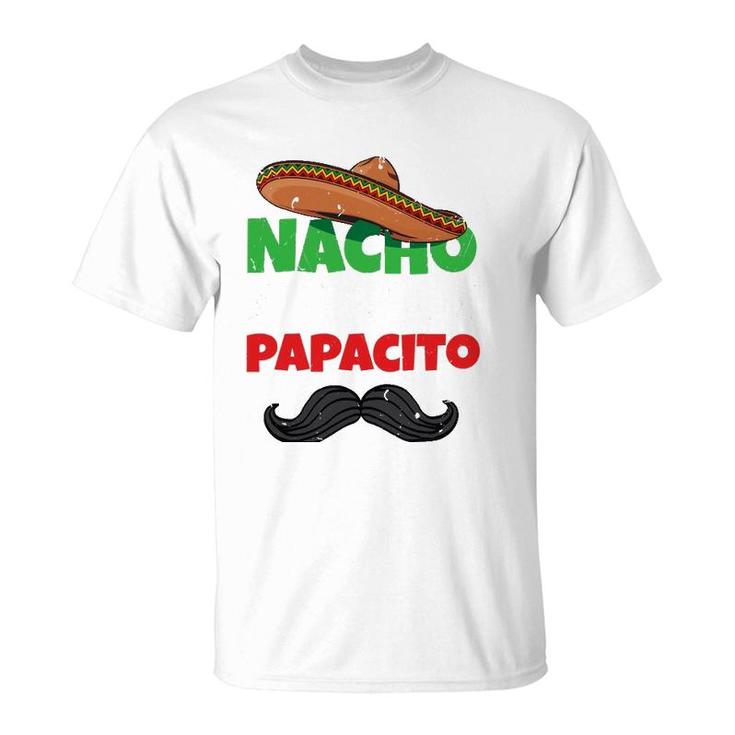 Nacho Average Papacito Mexican Father Day Apparel Latino Dad T-Shirt