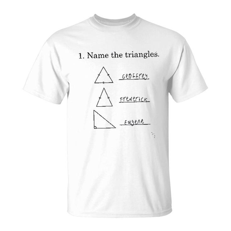 Name The Triangles Funny Math T-Shirt