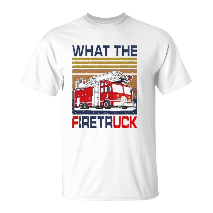 Nn What The Firetruck Funny Firefighter Fireman Gift T-Shirt