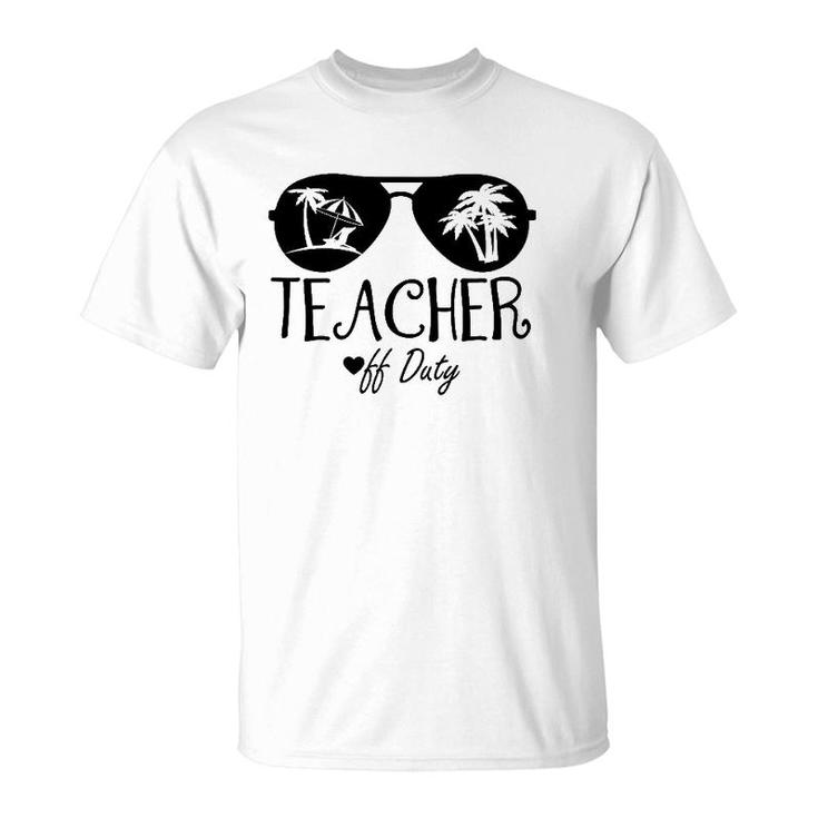 Off Duty Teacher Tropical Summer Vacation Break Gift T-Shirt