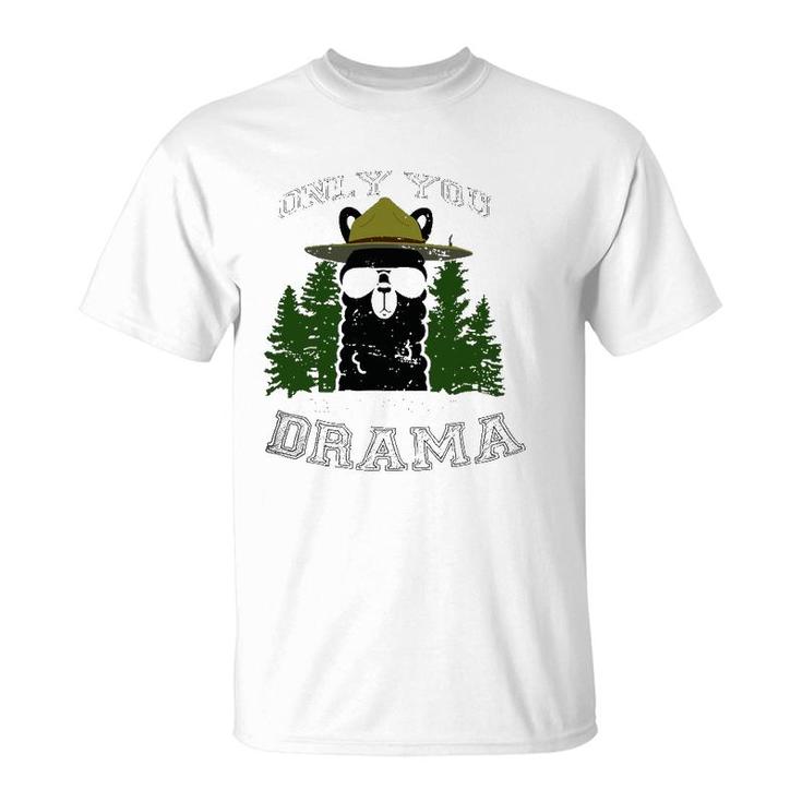 Only You Can Prevent Drama Llama Forest Camping T-Shirt