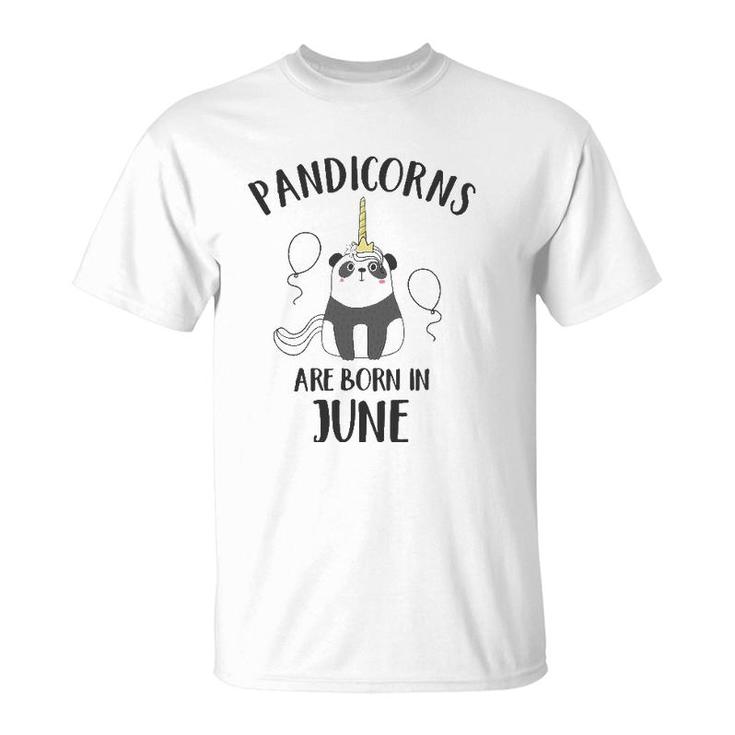 Pandicorns Are Born In June Panda Unicorn T-Shirt