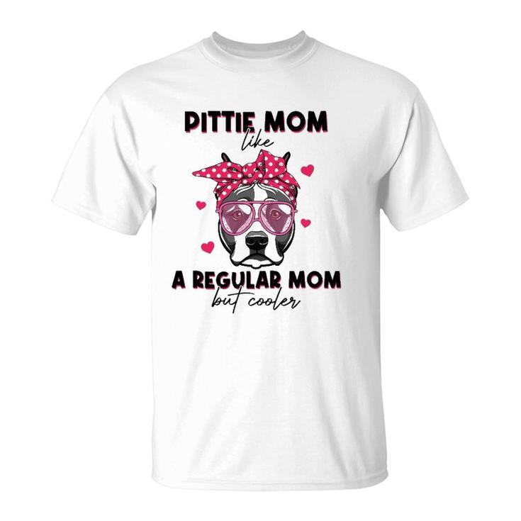 Pittie Like A Regular Mom But Cooler Headband Mother's Day T-Shirt