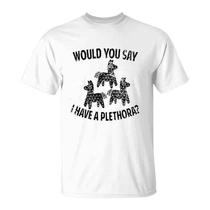 Plethora Three Amigos T-Shirt