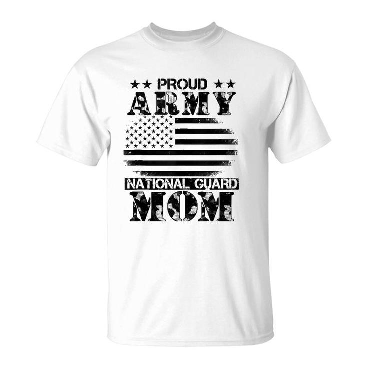 Proud Army National Guard Mom Usa Mother's Day Military  T-Shirt