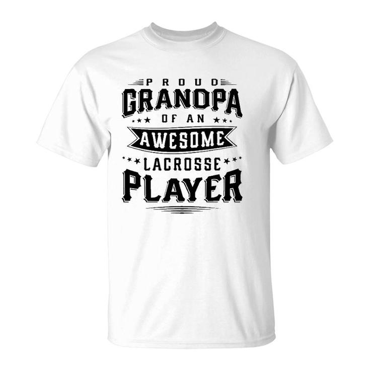 Proud Grandpa Of An Awesome Lacrosse Player Men T-Shirt