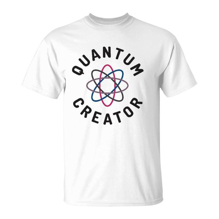 Quantum Creator Law Of Attraction Manifestation Master Coach T-Shirt
