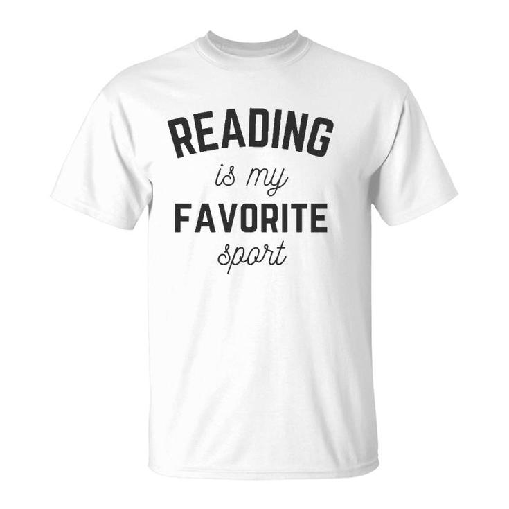 Reading Is My Favorite Sport Book Funny Chapter Reader Gifts  T-Shirt