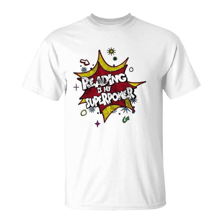 Reading Is My Superpower For Any Bookworm T-Shirt