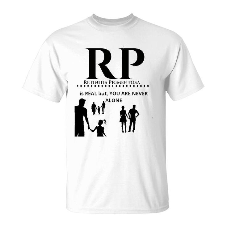 Retinitis Pigmentosa Awareness For Rp Support T-Shirt