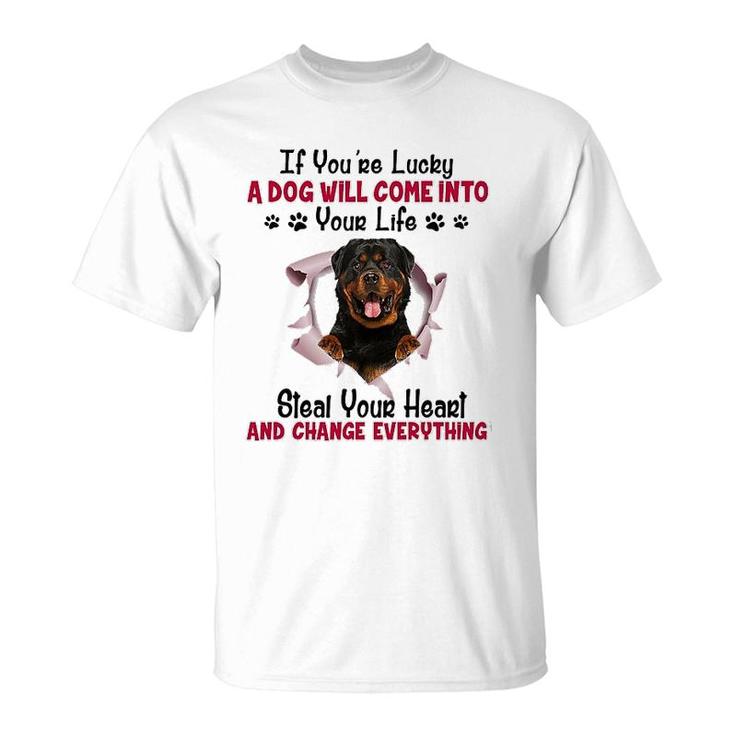 Rottweiler If You Are Lucky T-Shirt