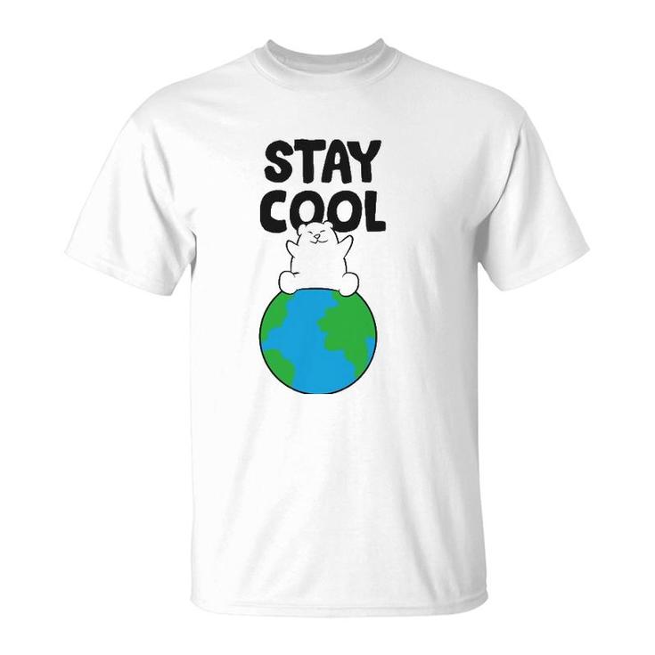 Save Earth Polar Bear Stay Cool Earth Polar Bear T-Shirt