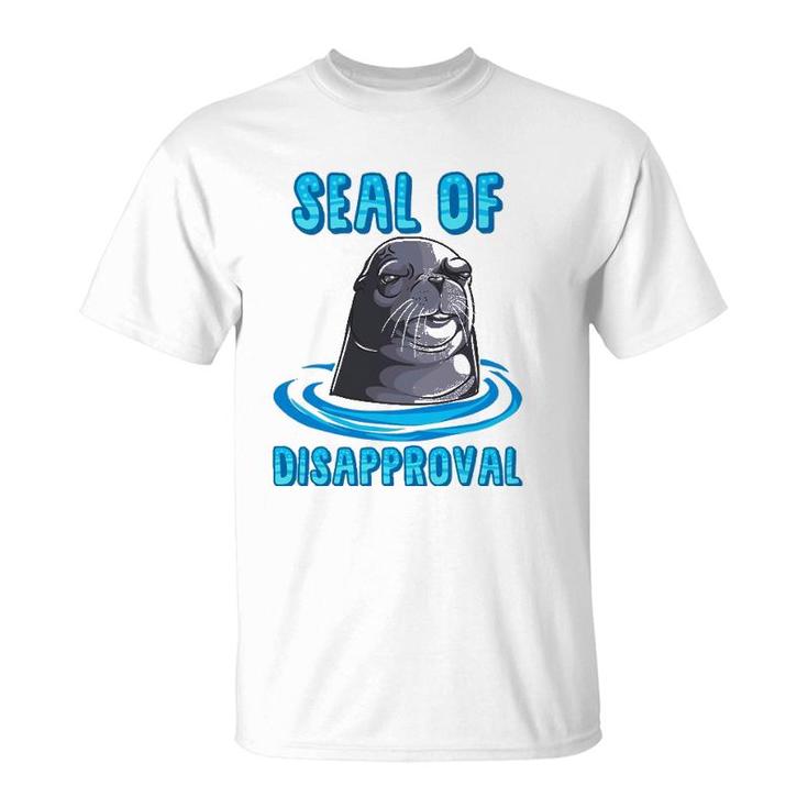 Seal Of Disapproval Funny Animal Pun Sarcastic Sea Lion T-Shirt