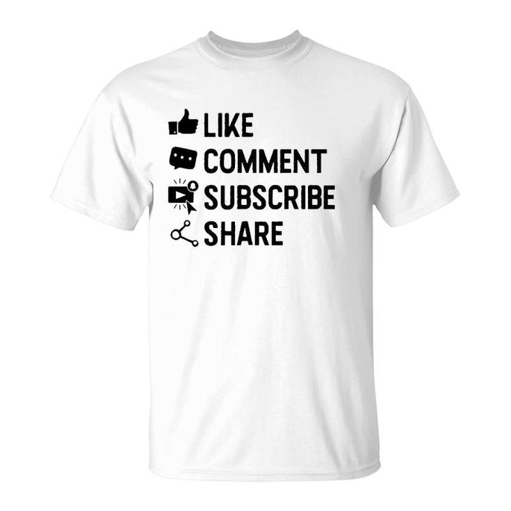 Social Media Like Comment Subscribe Share  Gift T-Shirt