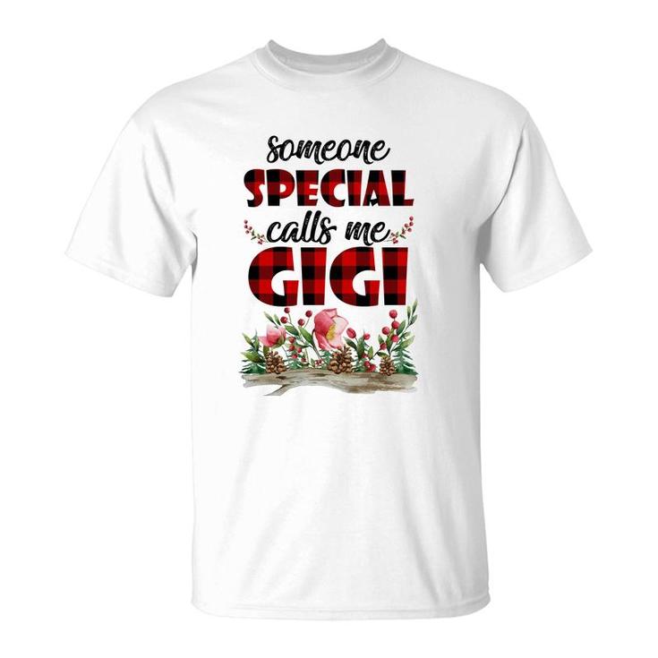 Someone Special Calls Me Gigi Flower T-Shirt