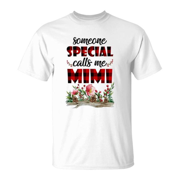 Someone Special Calls Me Mimi Flower T-Shirt