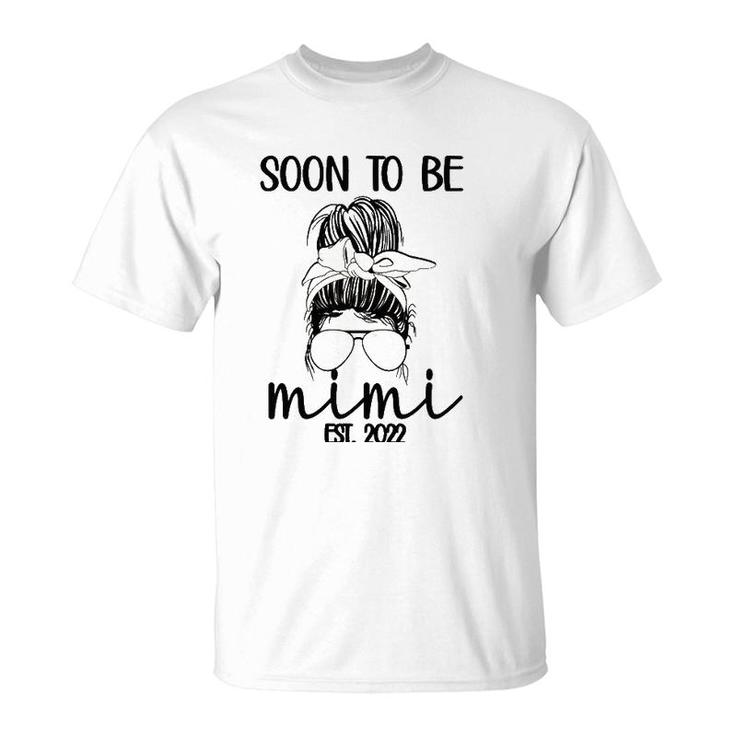 Soon To Be Mimi Est 2022 New Grandma Promoted To Mimi T-Shirt